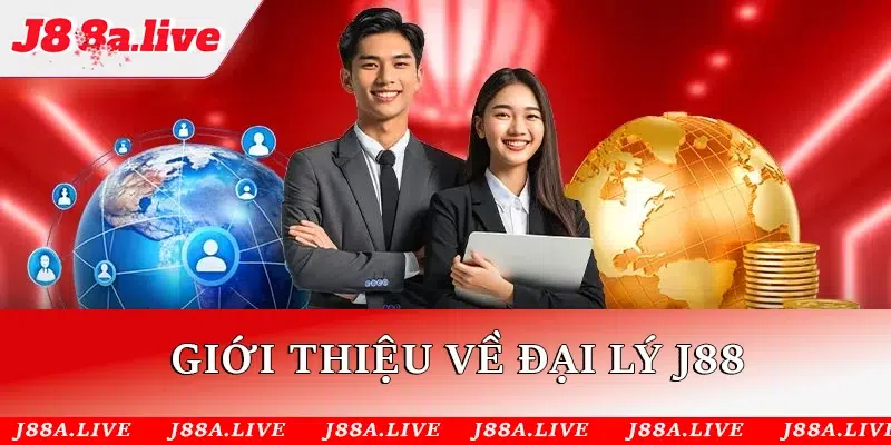 Giới thiệu về Đại lý J88